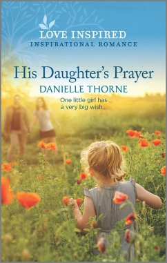 His Daughter's Prayer (eBook, ePUB) - Thorne, Danielle