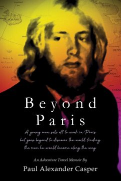 Beyond Paris (eBook, ePUB) - Casper, Paul Alexander