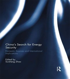 China's Search for Energy Security (eBook, ePUB)