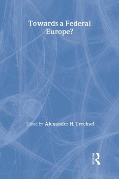 Towards a Federal Europe (eBook, PDF)