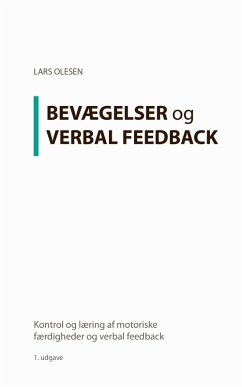 Kontrol og læring af motoriske færdigheder og verbal feedback (eBook, ePUB)