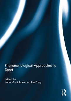 Phenomenological Approaches to Sport (eBook, ePUB)