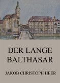 Der lange Balthasar (eBook, ePUB)