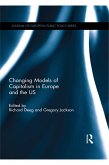 Changing Models of Capitalism in Europe and the U.S. (eBook, PDF) Changing Models of Capitalism in Europe and the U.S. (eBook, PDF)