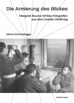 Die Armierung des Blickes (eBook, PDF) - Schindelegger, Maria
