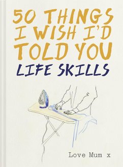 Cover 50 Things I Wish I'd Told You (eBook, ePUB)