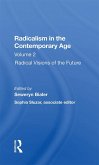 Radicalism In The Contemporary Age, Volume 2 (eBook, ePUB)