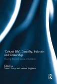 'Cultural Life', Disability, Inclusion and Citizenship (eBook, PDF)