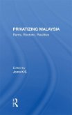 Privatizing Malaysia (eBook, ePUB)
