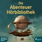 Die Abenteuer Hörbibliothek (MP3-Download)