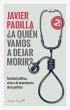 ¿A quien vamos a dejar morir? (eBook,... - Bild 1