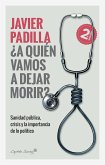 ¿A quien vamos a dejar morir? (eBook, ePUB)