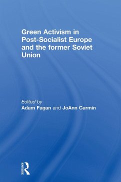 Cover Green Activism in Post-Socialist Europe and the Former Soviet Union (eBook, PDF)