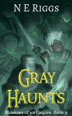 Gray Haunts (Shadows of an Empire, #9) (eBook, ePUB)