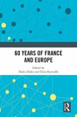 60 years of France and Europe (eBook, ePUB)