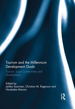 Tourism and the Millennium Development Goals (eBook, PDF)