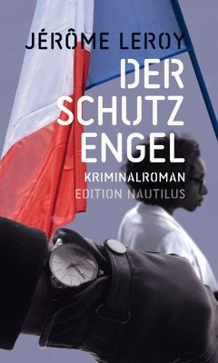 Der Schutzengel (eBook, ePUB) - Leroy, Jérôme