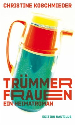 Trümmerfrauen (eBook, ePUB) - Koschmieder, Christine