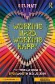 Working Hard, Working Happy (eBook, ePUB) Working Hard, Working Happy (eBook, ePUB)