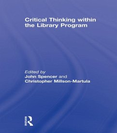 Critical Thinking Within the Library Program (eBook, ePUB)