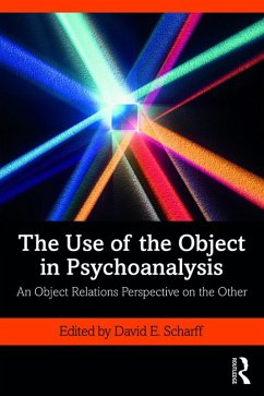 The Use of the Object in Psychoanalysis (eBook, PDF)
