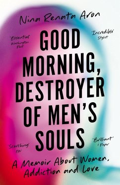 Good Morning, Destroyer of Men's Souls (eBook, ePUB) - Aron, Nina Renata