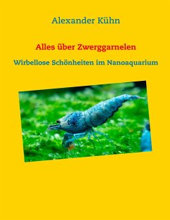 Alles über Zwerggarnelen (eBook, ePUB)