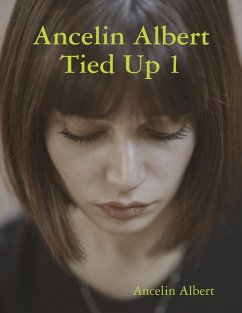 Cover Ancelin Albert Tied Up 1 (eBook, ePUB)