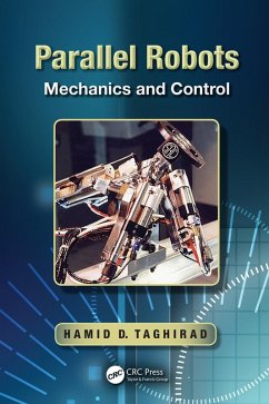 Parallel Robots (eBook, ePUB) - Taghirad, Hamid D.