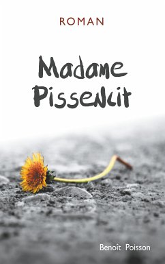 Madame Pissenlit (eBook, ePUB)