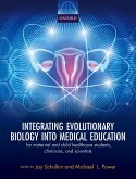 Integrating Evolutionary Biology into Medical Education (eBook, PDF)