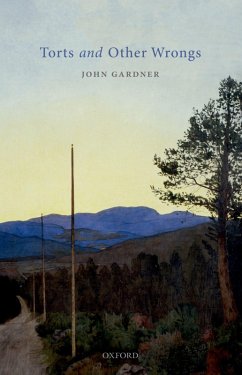 Torts and Other Wrongs (eBook, ePUB) - Gardner, John