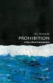 Prohibition: A Very Short Introduction (eBook, PDF)
