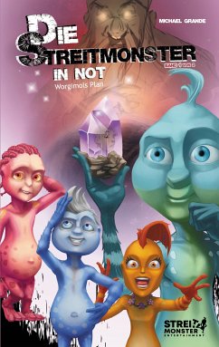 Die Streitmonster in Not (eBook, ePUB)