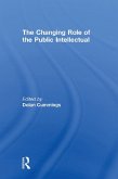 The Changing Role of the Public Intellectual (eBook, ePUB)
