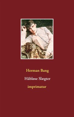 Håbløse Slægter (eBook, ePUB) - Bang, Herman