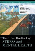 The Oxford Handbook of Stress and Mental Health (eBook, PDF)