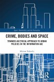 Crime, Bodies and Space (eBook, PDF)