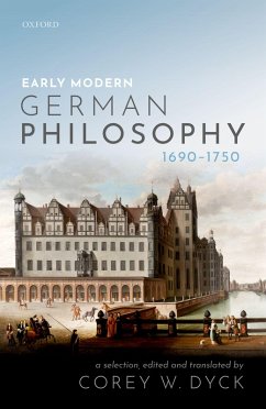 Early Modern German Philosophy (1690-1750) (eBook, ePUB) - Dyck, Corey W.