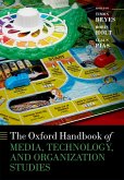 The Oxford Handbook of Media, Technology, and Organization Studies (eBook, PDF)