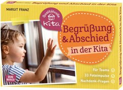 Begrüßung und Abschied in der Kita - Franz, Margit