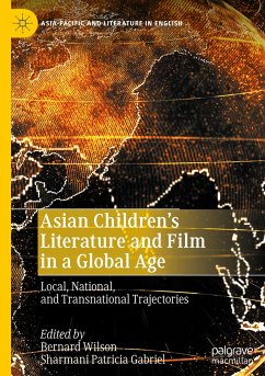 Asian Children¿s Literature and Film in a Global Age