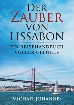 Der Zauber von Lissabon - Johannes, Michael