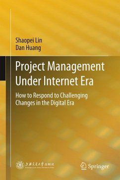 Project Management Under Internet Era - Lin, Shaopei;Huang, Dan