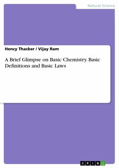 A Brief Glimpse on Basic Chemistry. Basic Definitions and Basic Laws