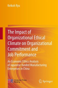 The Impact of Organizational Ethical Climate on Organizational Commitment and Job Performance - Ryu, Keikoh