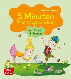 5 Minuten Mitmachgeschichten für Frühling und Sommer - Sprenger, Kathrin