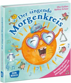 Der singende Morgenkreis, m. Audio-CD - Gulden, Elke;Scheer, Bettina;Wasem, Marco