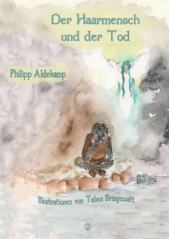 Der Haarmensch und der Tod