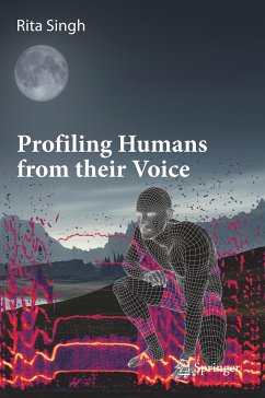 Profiling Humans from their Voice - Singh, Rita